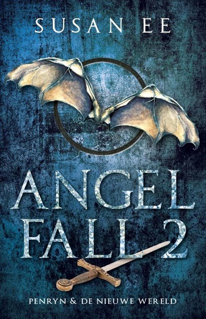 Angelfall 2 - Penryn + De nieuwe wereld, Susan Ee - Ebook - 9789021809380