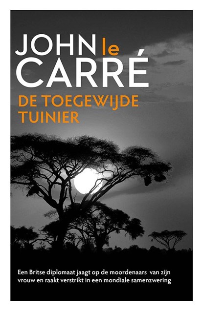 De toegewijde tuinier, John Le Carre - Ebook - 9789021809496