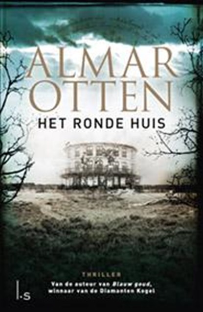 Het ronde huis, Almar Otten - Paperback - 9789021809960