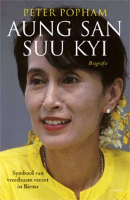 Aung San Suu Kyi, POPHAM, Peter - Paperback - 9789021846767