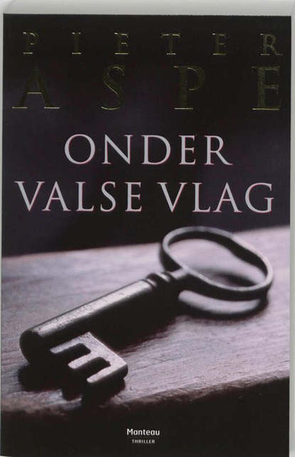 Onder valse vlag, Pieter Aspe - Paperback - 9789022317747