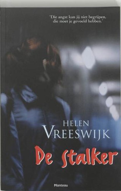 De stalker, VREESWIJK, H. - Paperback - 9789022319321