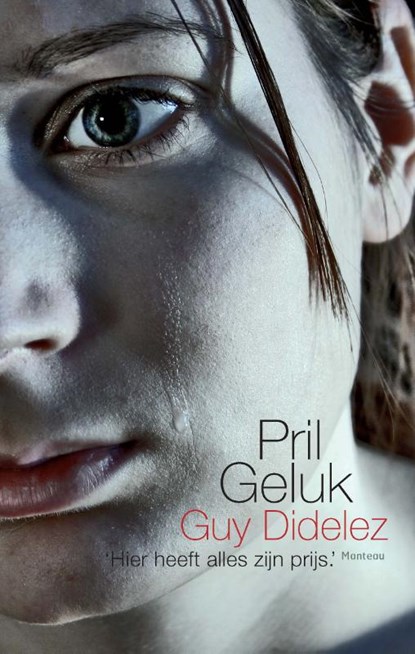 Pril geluk, Guy Didelez - Paperback - 9789022319826