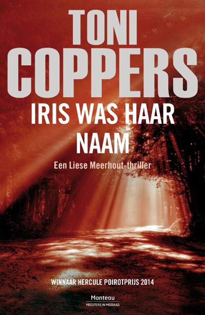 Iris was haar naam, Toni Coppers - Paperback - 9789022326046