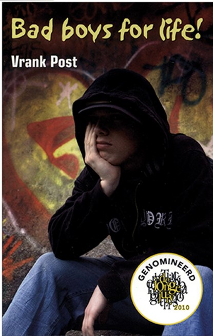 Bad boys for life, POST, Vrank - Paperback - 9789022326305