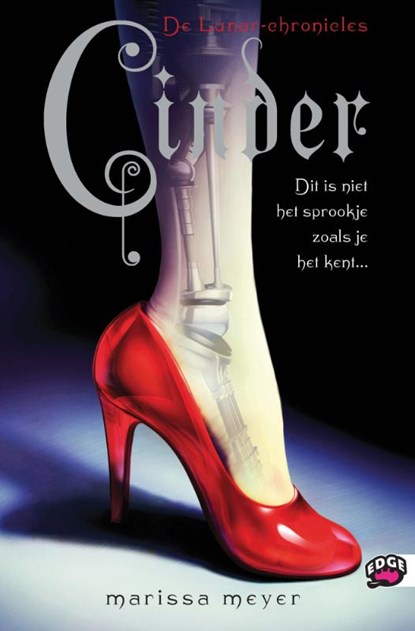 Edge Lunar Cronicles. Cinder, Marissa Meyer - Paperback - 9789022327999