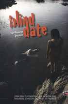 Blind date. Verboden passie | Libba Bray; Cassandra Clare; Claudia Gray; Maureen Johnson | 