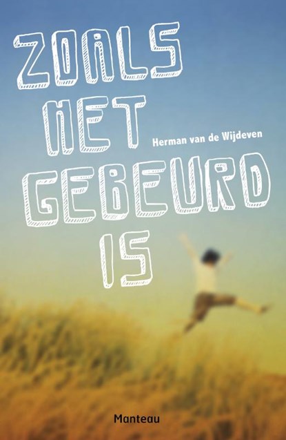 Zoals het gebeurd is, Herman van de Wijdeven - Paperback - 9789022328095