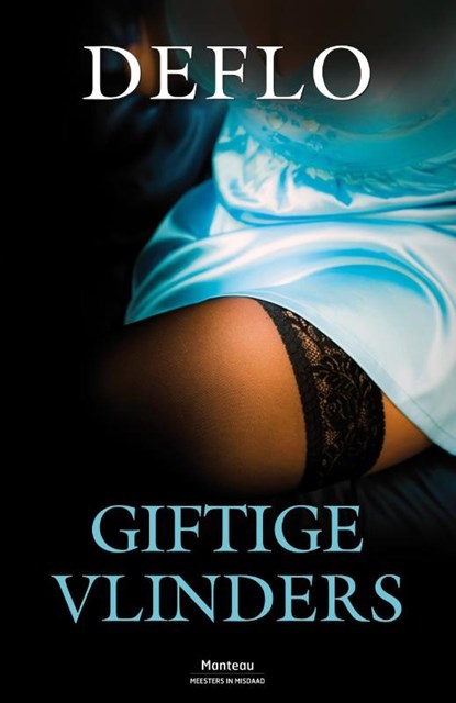Giftige vlinders, Deflo - Paperback - 9789022328507