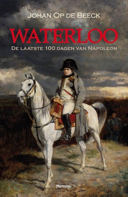 Waterloo, Johan Op de Beeck - Paperback - 9789022328545