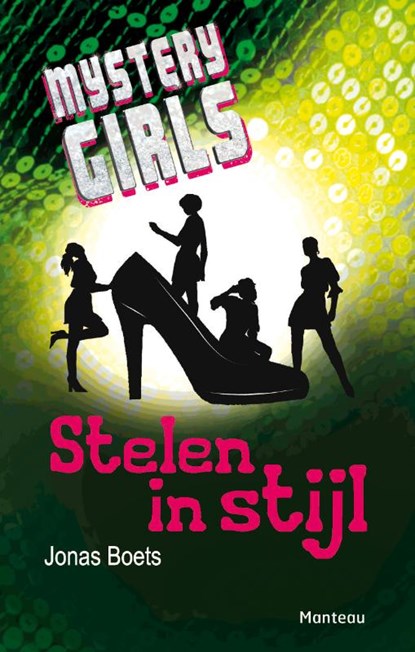 Mystery Girls Stelen in stijl, Jonas Boets - Paperback - 9789022328651