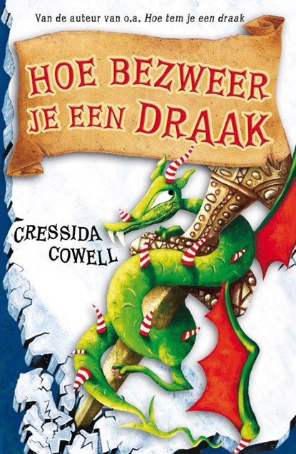 Hoe bezweer je een draak?, COWELL, Cressida - Gebonden - 9789022328675