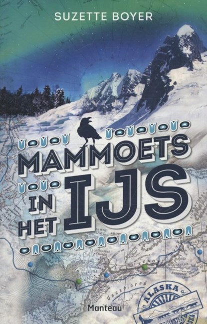 Mammoets in het ijs, Suzette Boyer - Paperback - 9789022329016