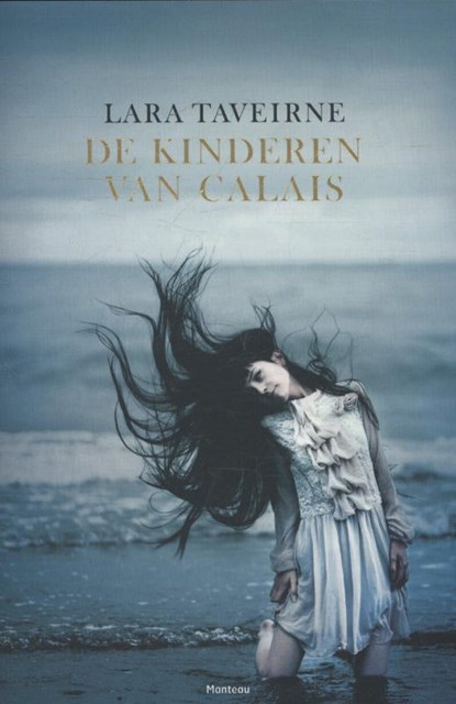De kinderen van Calais, Lara Taveirne - Paperback - 9789022329474