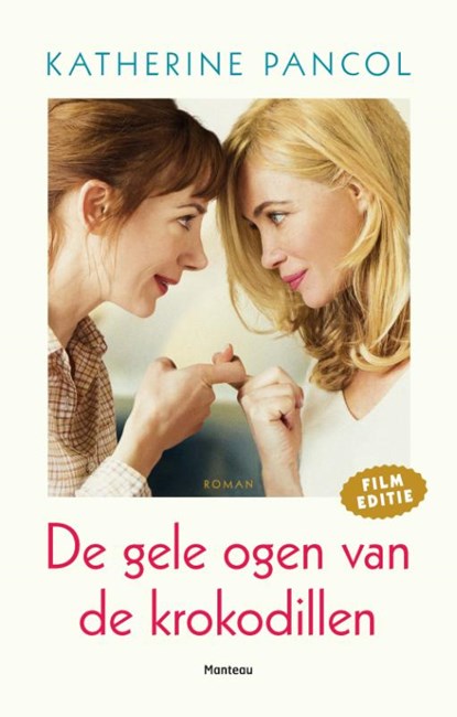 De gele ogen van de krokodil, Kathérine Pancol - Paperback - 9789022329917