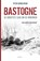 Bastogne, Peter Schrijvers - Paperback - 9789022330005