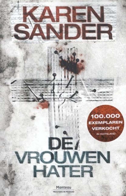 De vrouwenhater, Karen Sander - Paperback - 9789022330302