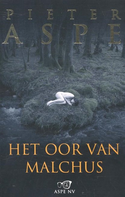 Het oor van Malchus, Pieter Aspe - Paperback - 9789022331101