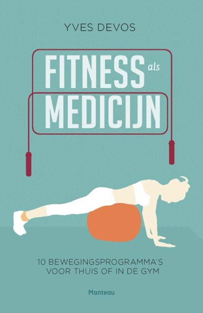 Fitness als medicijn, Yves Devos - Paperback - 9789022332016