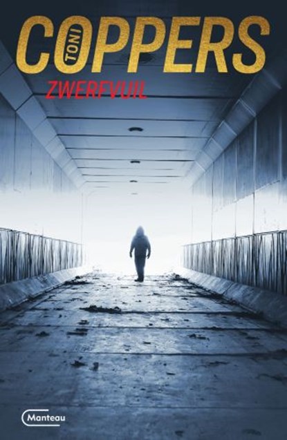 Zwerfvuil, Toni Coppers - Paperback - 9789022332863