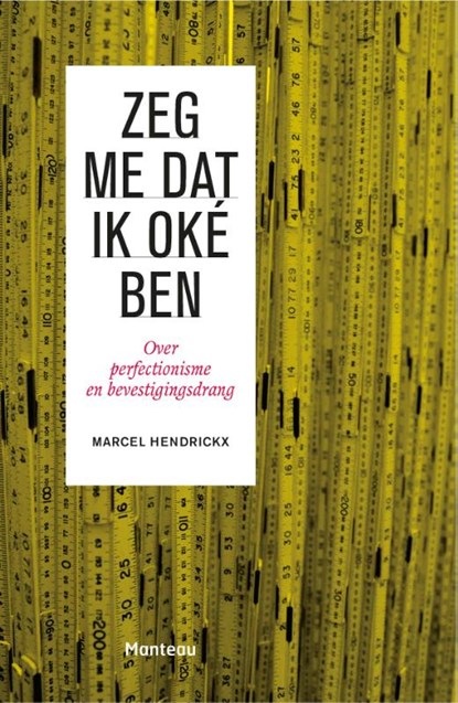 Zeg me dat ik oké ben, Marcel Hendrickx - Paperback - 9789022333068