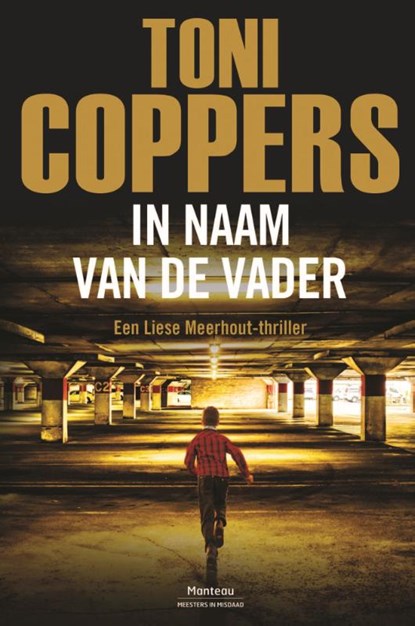 In naam van de vader, Toni Coppers - Paperback - 9789022333167