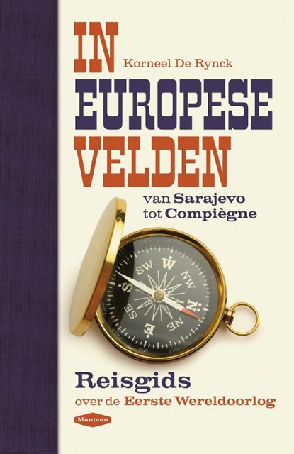 In Europese velden, Korneel De Rynck - Paperback - 9789022333730