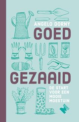 Goed gezaaid - Angelo Dorny - 9789022333808