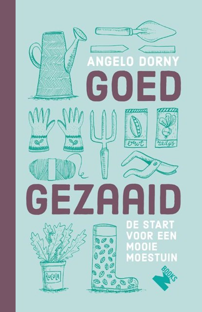 Goed gezaaid, Angelo Dorny - Paperback - 9789022333808