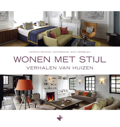 Wonen met stijl, Patrick Retour - Gebonden - 9789022333860