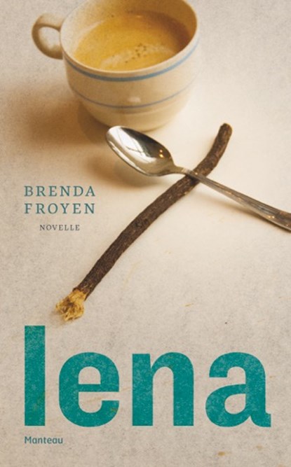 Lena, Brenda Froyen - Paperback - 9789022333990