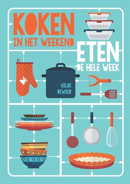 Koken in het weekend, Hilde Deweer - Paperback - 9789022334102