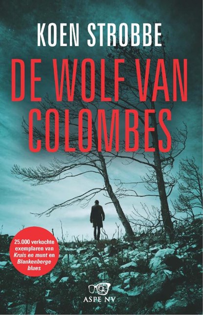 De wolf van Colombes, Koen Strobbe - Paperback - 9789022334379
