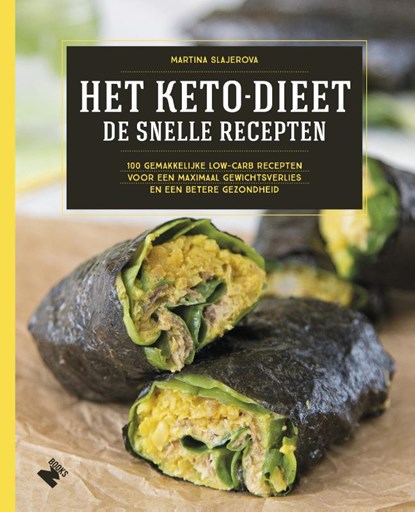 Het ketodieet: de snelle recepten, Martina Slajerova - Paperback - 9789022334836