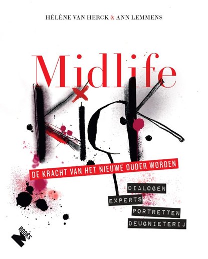 Midlife kick, Hélène Van Herck ; Ann Lemmens - Paperback - 9789022335116