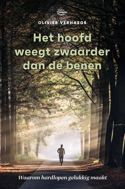 Het hoofd weegt zwaarder dan de benen, Olivier Verhaege - Paperback - 9789022336120