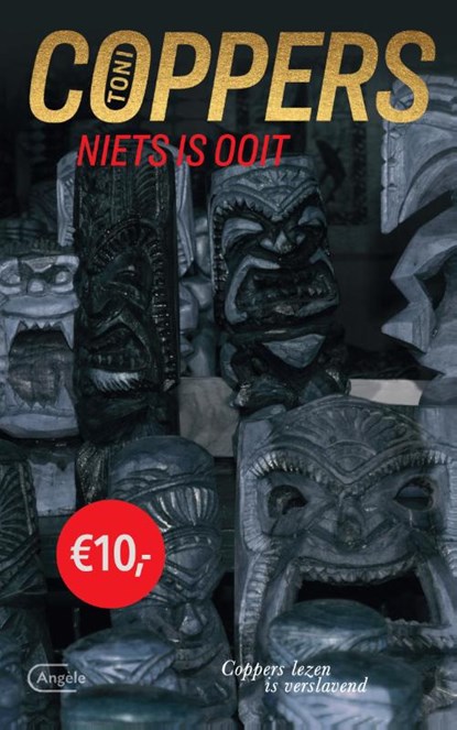 Niets is ooit, Toni Coppers - Paperback - 9789022336281