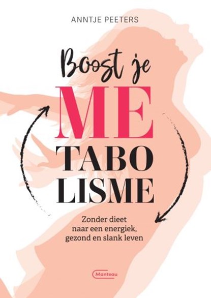 Boost je metabolisme, Anntje Peeters - Paperback - 9789022336465