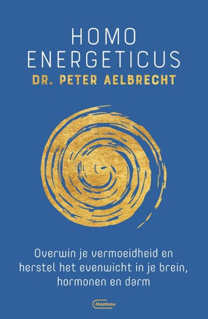Homo Energeticus, Peter Aelbrecht - Paperback - 9789022336533