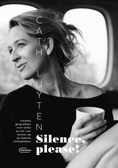 Silence, please!, Cath Luyten - Paperback - 9789022336823