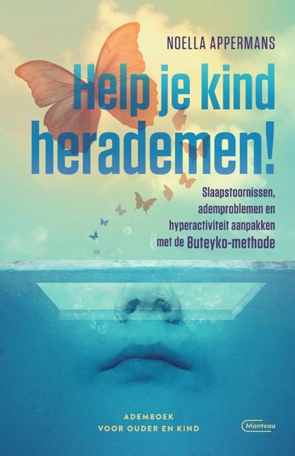 Help je kind herademen!, Noella Appermans - Gebonden - 9789022336977