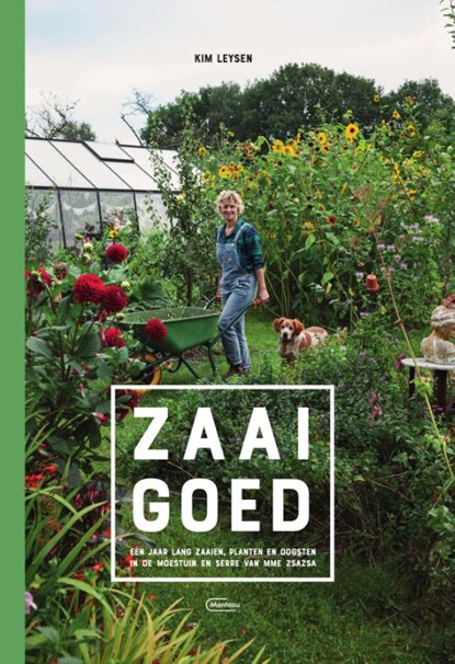 Zaaigoed, Kim Leysen - Gebonden - 9789022336991