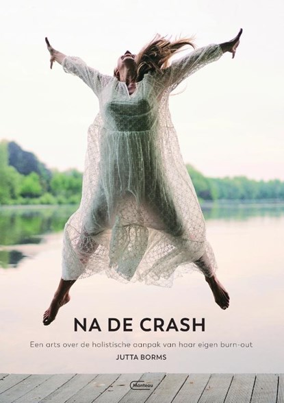 Na de crash, Jutta Borms - Paperback - 9789022337097