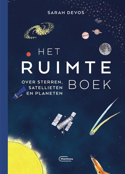 Het ruimteboek, Sarah Devos - Gebonden - 9789022337202