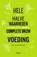 Hele en halve waarheden en complete onzin over voeding, Eric De Maerteleire - Paperback - 9789022337226