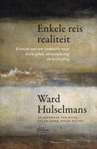 Enkele reis realiteit | Ward Hulselmans | 