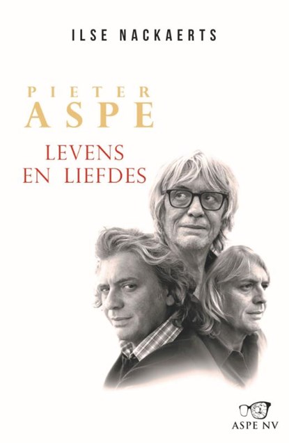 Pieter Aspe: Levens en Liefdes, Ilse Nackaerts - Paperback - 9789022337639