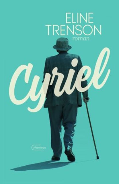 Cyriel, Eline Trenson - Paperback - 9789022337691