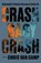 Crash baby crash, Chris Van Camp - Paperback - 9789022337868