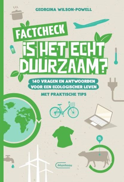 Factcheck. Is het echt duurzaam?, Georgina  Wilson-Powell - Paperback - 9789022337936